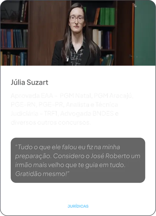 Júlia Suzart — Aprovada EAA, PGM Natal, PGM Aracaju, PGE-RN, PGE-PR, TRF1 e BNDES
